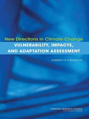 cover image of New Directions in Climate Change Vulnerability, Impacts, and Adaptation Assessment